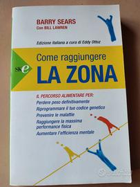 Libro "Come raggiungere LA ZONA" - Barry Sears