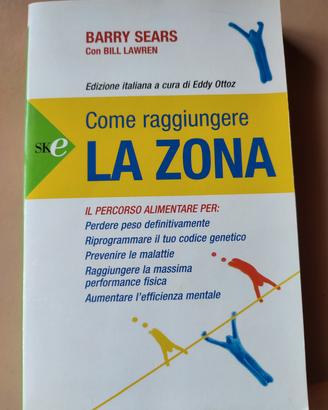 Libro "Come raggiungere LA ZONA" - Barry Sears