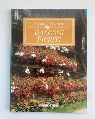 Libro: balconi fioriti collana fiori e piante