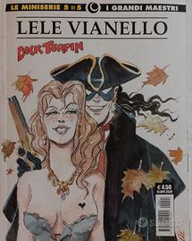 Lele Vianello 'Dick Turpin'.