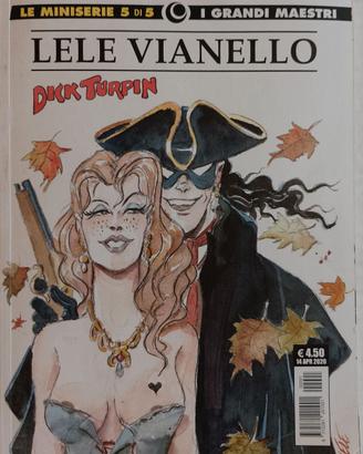 Lele Vianello 'Dick Turpin'.