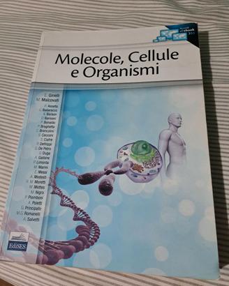 Molecole cellule e organismi