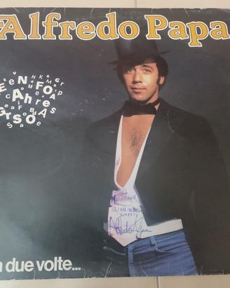 ALFREDO PAPA - C'ERA DUE VOLTE LP AUTOGRAFATO