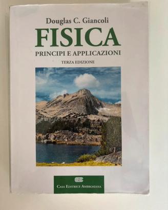 Fisica - Principi e applicazioni Giancoli