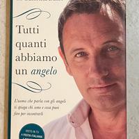 Tutti quanti abbiamo un angelo