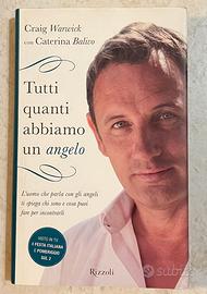 Tutti quanti abbiamo un angelo