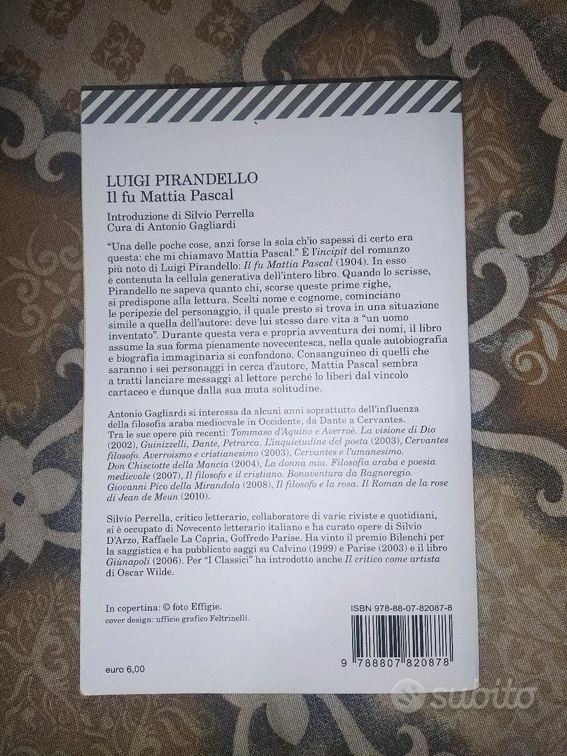 Il fu Mattia Pascal - Luigi Pirandello - Libro - Feltrinelli - Universale  economica. I classici