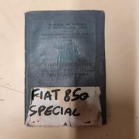 libretto circolazione fiat 850 special no targhe
