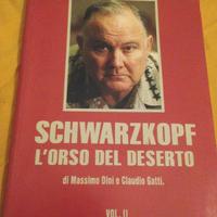 Schwarzkopf l'orso del deserto biografia vol. II