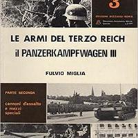 Le armi del 3 reich:il Panzerkampfwagen III- 2Vol