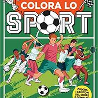 Colora lo sport. Libri antistress da colorare