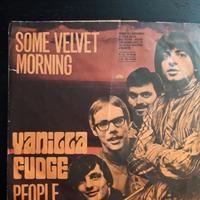 DISCO 45 giri VANILLA FUDGE “SOME VELVET MORNING”
