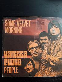 DISCO 45 giri VANILLA FUDGE “SOME VELVET MORNING”