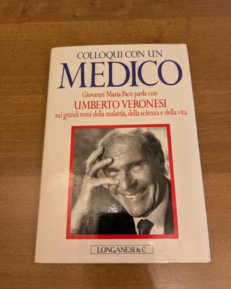 Libro Colloqui con un medico di Pace e Veronesi
