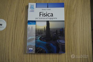 Fisica per Scienze e Ingegneria