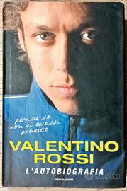 Libro - Valentino Rossi - l'autobiografia 