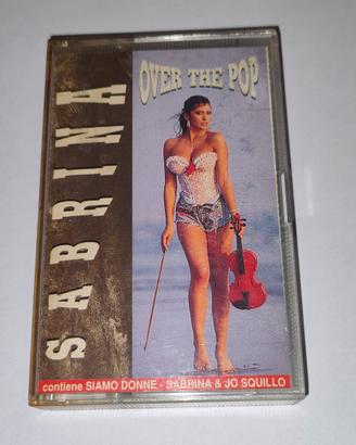 Sabrina Salerno Over the Pop musicassetta audio 