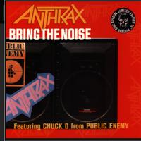 Anthrax–Bring The Noise

