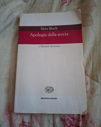 Libro Apologia della storia Marc Bloch Einaudi