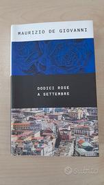 Dodici rose a settembre 