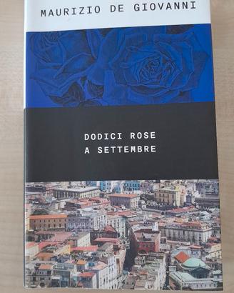 Dodici rose a settembre 