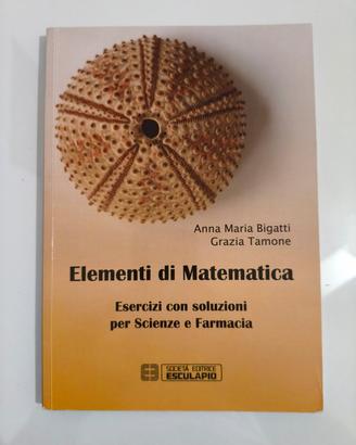 Elementi di Matematica. Bigatti-Tamone