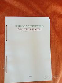 Libro fotografico e acquerelli Ferrara medioevale