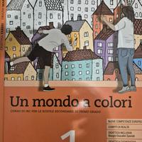 un mondo a colori 1 - Fabbri Marchetti -  libro re