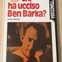 Chi ha ucciso Ben Barka? - Gerosa