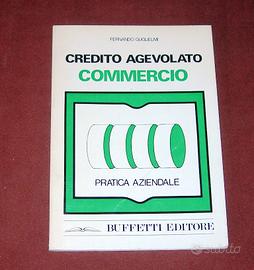 Credito Agevolato - Pratica aziendale - 1977