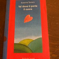Va dove ti porta il cuore di Susanna Tamaro