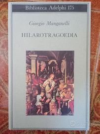 "Hilarotragoedia" di G. Manganelli