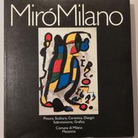 Mirò a Milano - Mazzotta 1981