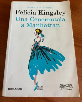 Libro “Una Cenerentola a Manhattan” di F. Kingsley