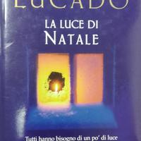 La luce di Natale - Max Lucado