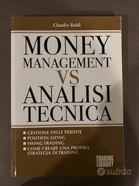 Libro trading: money management vs analisi tecnica