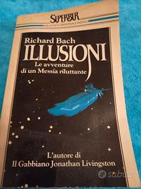 Illusioni richard bach, avventure di un messia ril
