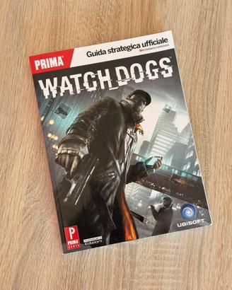 Guida strategia Watch Dogs perfetta