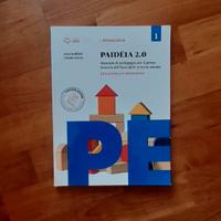 Paidéia 2.0 Pedagogia 1 - Scienze Umane