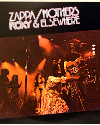 FRANK ZAPPA ROXY & ELSEWHERE 2LP prima stampa 74