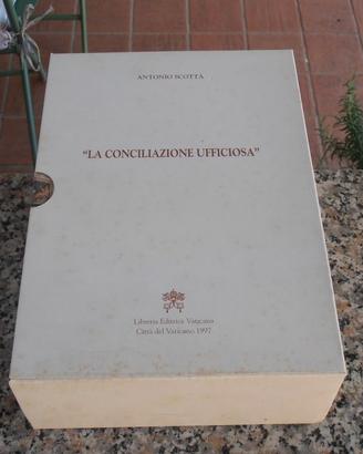 LA CONCILIAZIONE UFFICIOSA - ANTONIO SCOTTA'