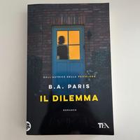 Il dilemma - B.A. Paris