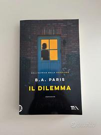 Il dilemma - B.A. Paris
