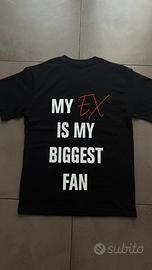 Maglia: my ex is my biggest fan