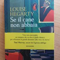 Se il cane non abbaia - di Louise Hegarty