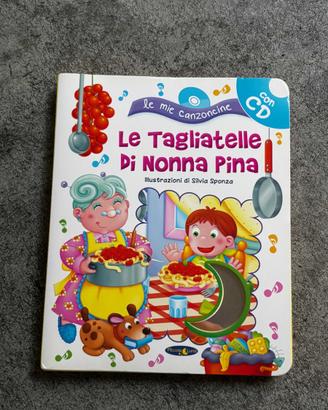 Libro cartonato Tagliatelle di Nonna Pina con CD