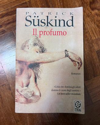 il profumo. Patrick Süskind