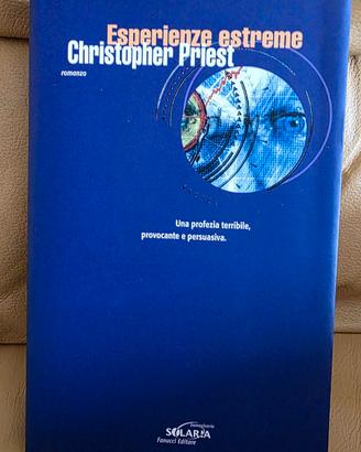 libro Christopher Priest Esperienze estreme
