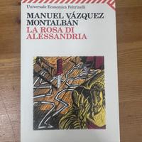 Manuel Vázquez Montalbán - La rosa di Alessandria