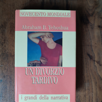 Un divorzio tardivo, libro di Abraham B. Yehoshua